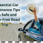 14 Essential Car Maintenance Tips for a Safe and Hassle-Free Road Trip
