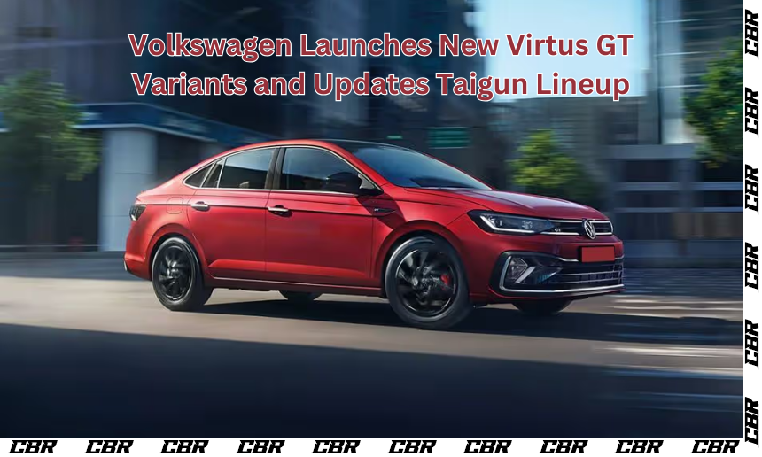 Volkswagen Launches New Virtus GT Variants and Updates Taigun Lineup