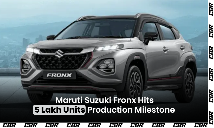 Maruti Suzuki Fronx Achieves 5 Lakh Units Production Milestone in Just 28 Months